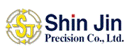 Shin Jin Precision Co., Ltd. (߽)